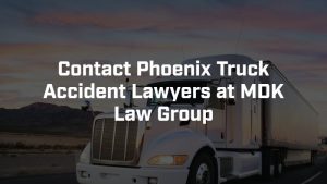 contact phoenix truck accident lawyers at Sargon Law Group
