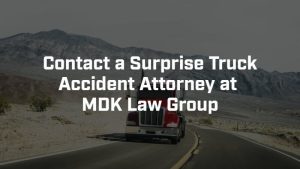 contact a surprise truck accident attorney at Sargon Law Group