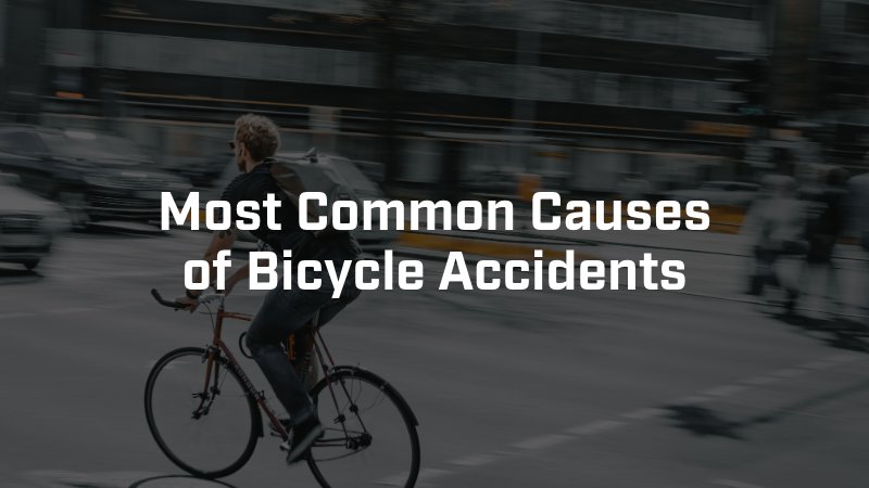 most common causes of bicycle accidents
