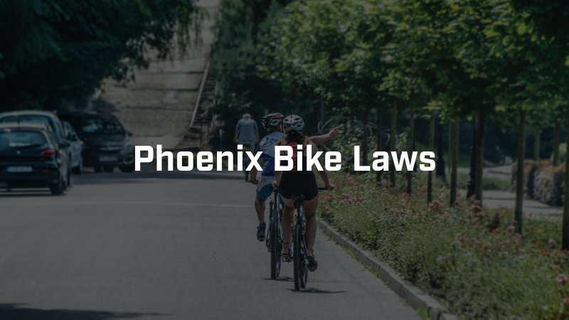 Phoenix bike laws